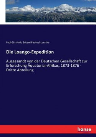 Książka Loango-Expedition Paul Güssfeldt