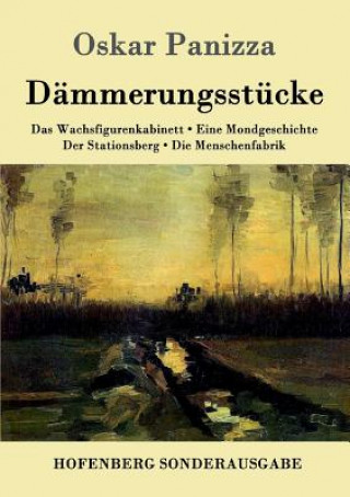 Книга Dammerungsstucke Oskar Panizza