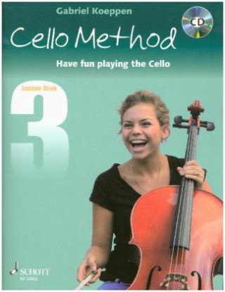 Tiskovina Cello Method: Lesson Book 3 Gabriel Koeppen