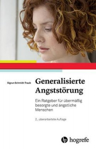 Kniha Generalisierte Angststörung Sigrun Schmidt-Traub