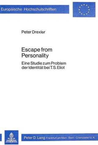 Book Escape From Personality Peter Drexler