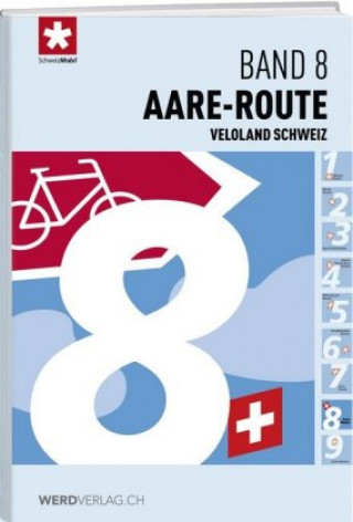 Könyv Aare-Route Stiftung SchweizMobil