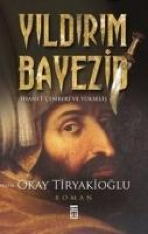 Carte Yildirim Bayezid Okay Tiryakioglu