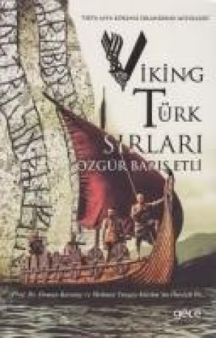 Książka Viking Türk Sirlari Özgür Baris Etli