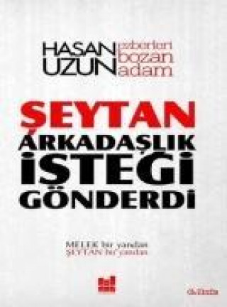 Kniha Seytan Arkadaslik Istegi Gönderdi Hasan Uzun