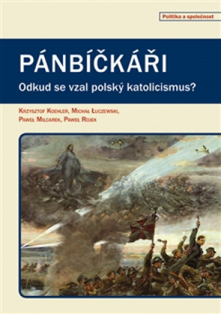 Kniha Pánbíčkáři Krzysztof Koehler