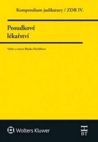 Könyv Kompendium judikatury Posudkové lékařství Blanka Havlíčková