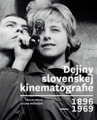 Kniha Dejiny slovenskej kinematografie Václav Macek