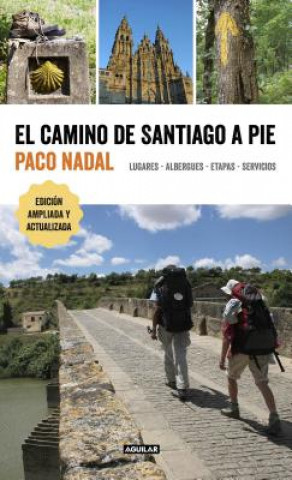 Kniha El Camino de Santiago a pie PACO NADAL