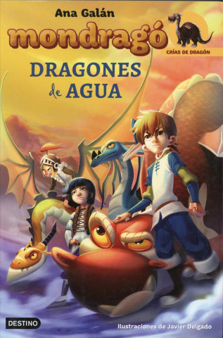 Książka Mondragó. Dragones de agua ANA GALAN