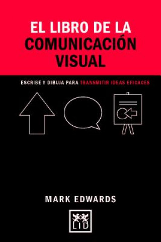 Kniha El libro de la comunicación visual 