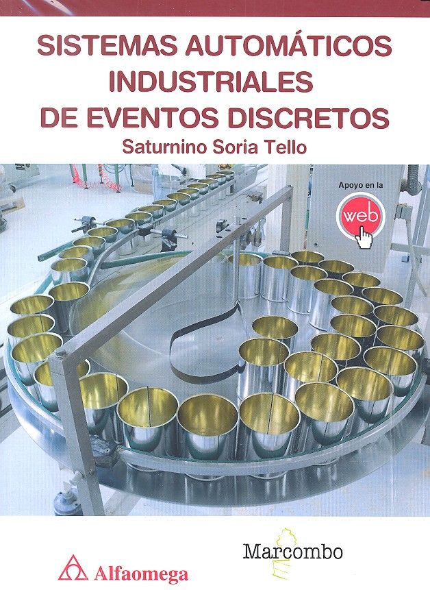 Книга Sistemas Automáticos Industriales de Eventos Discretos 