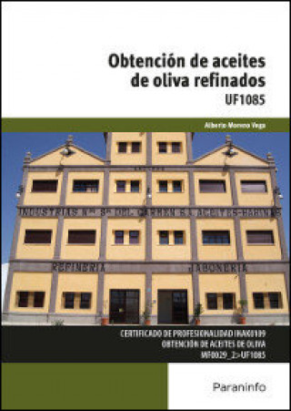 Könyv Obtención de aceites de oliva refinados 