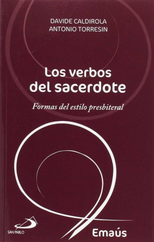 Kniha Los verbos del sacerdote: Formas del estilo presbiterial 