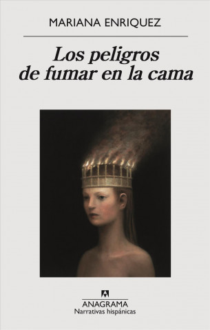 Knjiga Los peligros de fumar en la cama MARIANA ENRIQUEZ