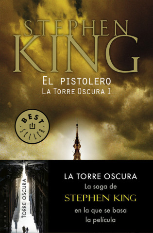 Kniha El pistolero (La Torre Oscura I) Stephen King
