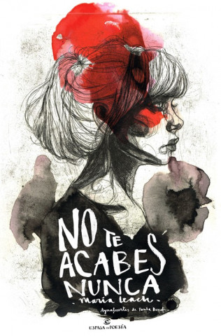 Carte No te acabes nunca MARIA LEACH