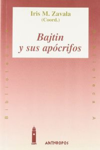 Книга Bajtin y sus apócrifos 