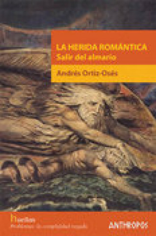 Book La herida romántica : salir del armario Andrés Ortiz-Osés