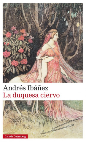 Książka La duquesa ciervo ANDRES IBAÑEZ