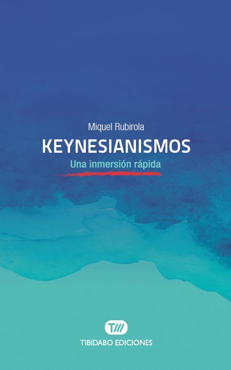 Knjiga Keynesianismos: Una inmersión rápida 