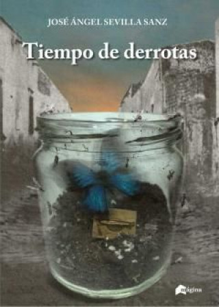 Libro Tiempo de derrotas Sevilla Sanz