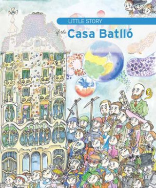 Kniha Little Story of Casa Batlló Isabel Olid Báez