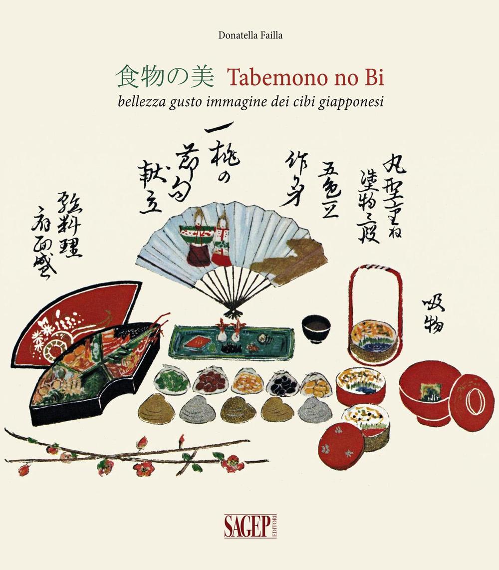 Kniha Tabemono no Bi. Bellezza gusto immagine dei cibi giapponesi Donatella Failla