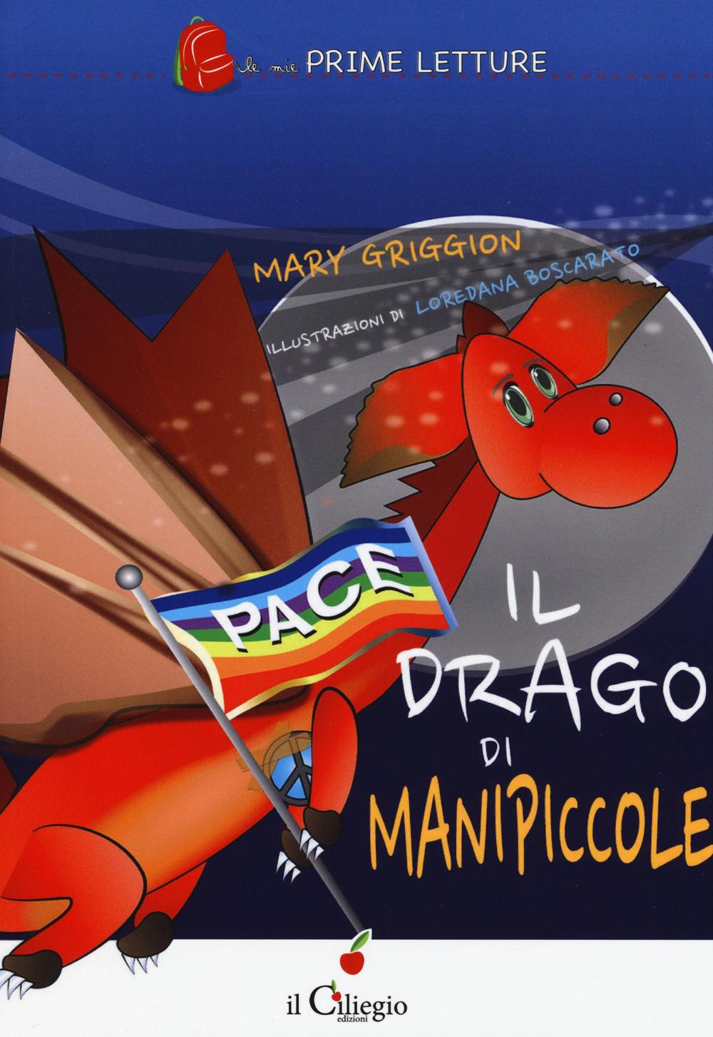 Knjiga Il drago di Manipiccole Mary Griggion