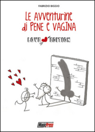 Kniha Le avventurine di Pene e Vagina Fabrizio Biggio