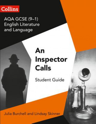 Kniha AQA GCSE (9-1) English Literature and Language - An Inspector Calls Julia Burchell