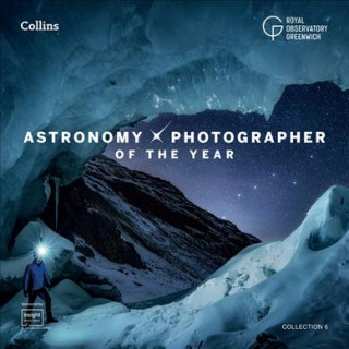 Knjiga Astronomy Photographer of the Year: Collection 6 Greenwich Royal Observatory
