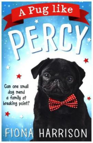 Kniha Pug Like Percy Fiona Harrison