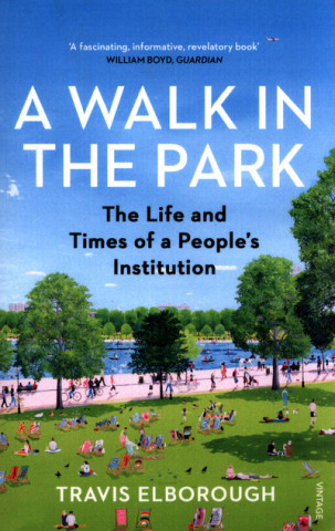 Kniha Walk in the Park Travis Elborough