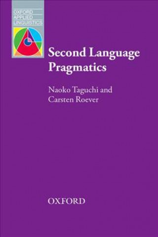 Buch Second Language Pragmatics Naoko Taguchi