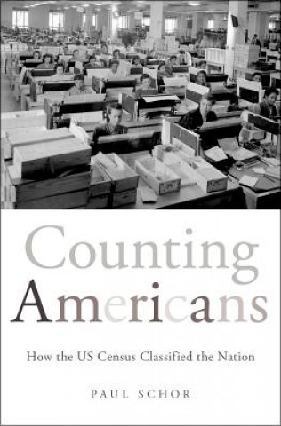 Książka Counting Americans Paul Schor