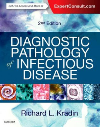Книга Diagnostic Pathology of Infectious Disease Richard L. Kradin