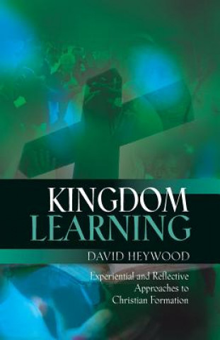 Carte Kingdom Learning David Heywood