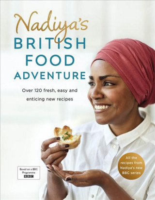 Книга Nadiya's British Food Adventure NADIYA HUSSAIN