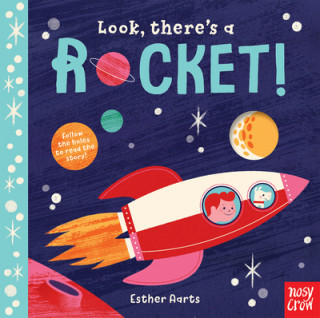 Kniha Look, There's a Rocket! Esther Aarts