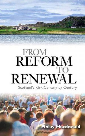 Książka From Reform to Renewal Finlay A. J. Macdonald