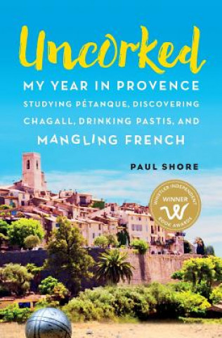 Book Uncorked Paul Shore
