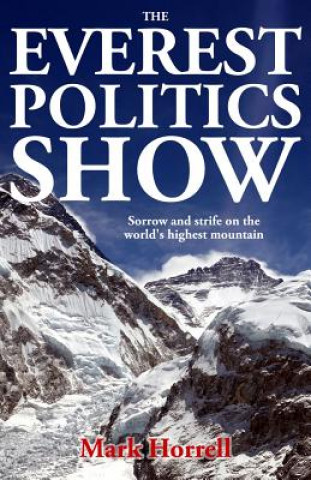 Βιβλίο Everest Politics Show Mark Horrell