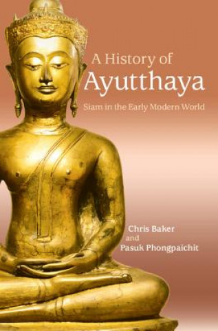 Carte History of Ayutthaya Chris Baker