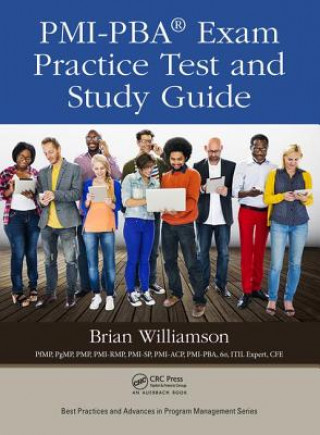 Könyv PMI-PBA (R) Exam Practice Test and Study Guide WILLIAMSON