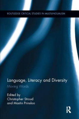 Carte Language, Literacy and Diversity Christopher Stroud