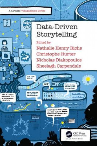 Könyv Data-Driven Storytelling Nathalie Henry Riche