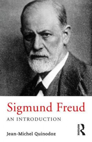 Könyv Sigmund Freud Jean-Michel Quinodoz