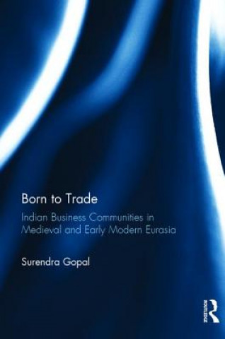 Knjiga Born to Trade SURENDRA GOPAL