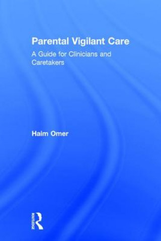 Kniha Parental Vigilant Care OMER